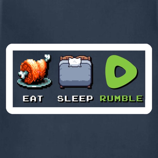 Eat Sleep Rumble merch