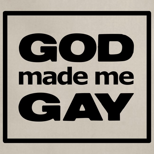God made me gay