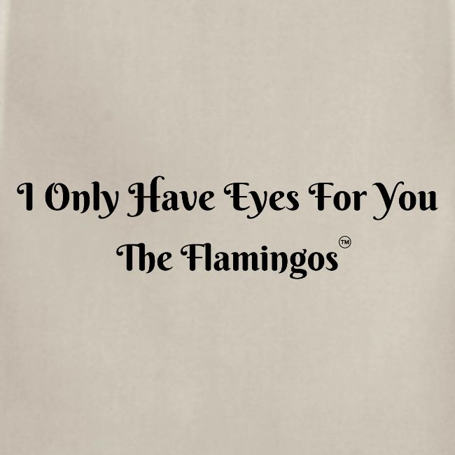 I Only Have Eyes For You/ All Black Letters