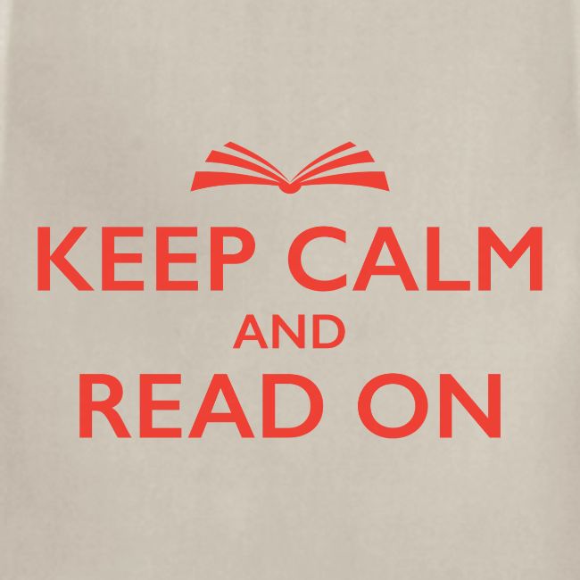 Keep Calm and Read On