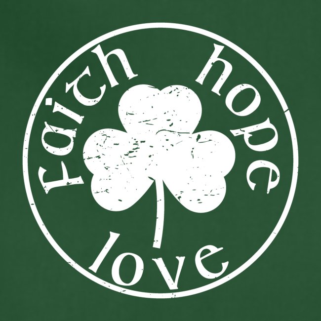 Irish Shamrock Faith Hope Love
