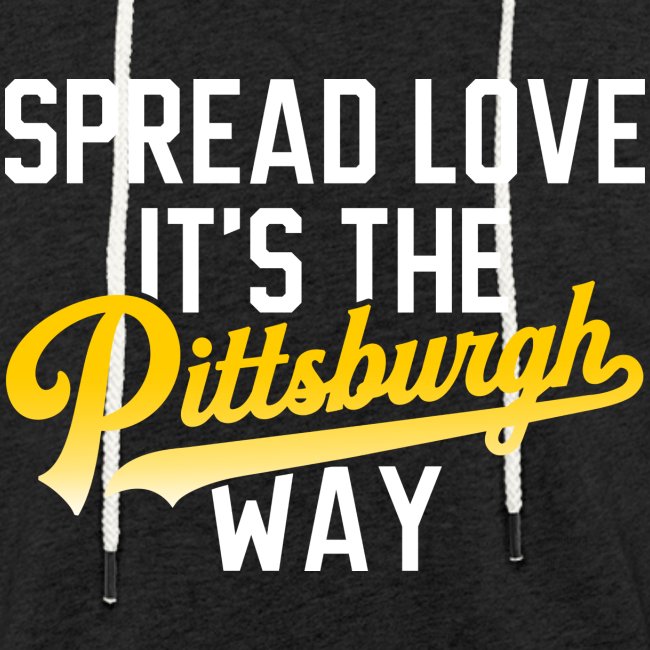 Répandre l'amour c'est le Pittsburgh Way