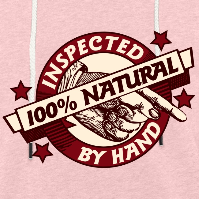 100% Natural Inspected by Hand