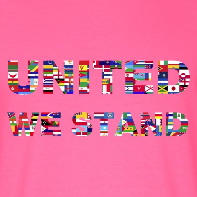 UNITED WE STAND