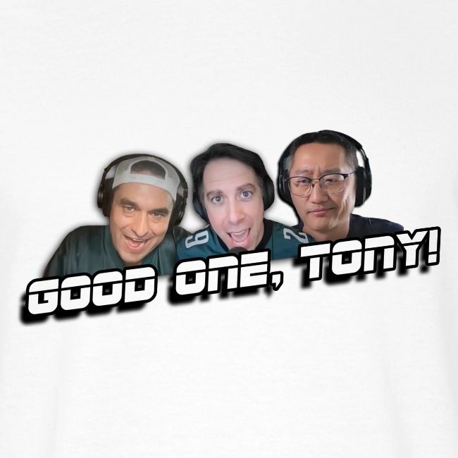 GOOD ONE, TONY! (with Fusco Show back)