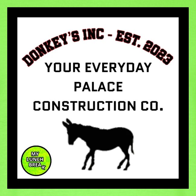 Donkeys INC. 2024 Palace Version