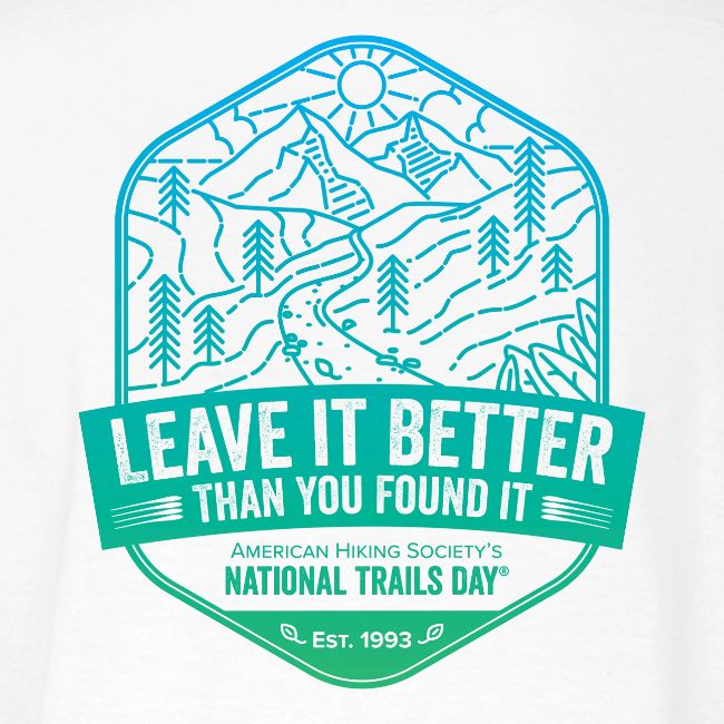 Leave It Better Than You Found It