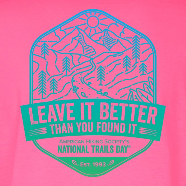 Leave It Better Than You Found It