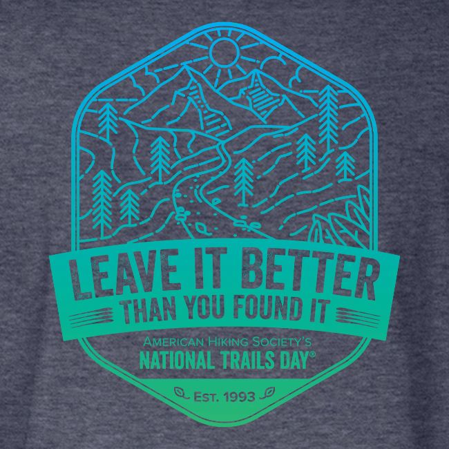 Leave It Better Than You Found It