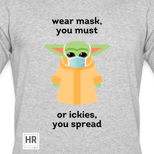 Baby Yoda (The Child) says Wear Mask