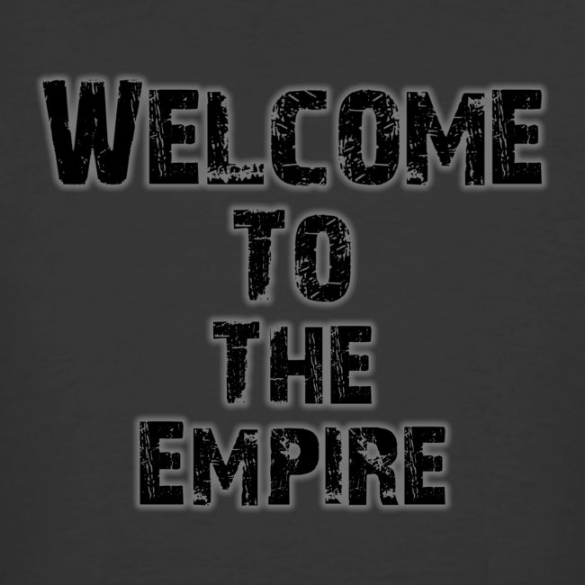 Welcome To The Empire