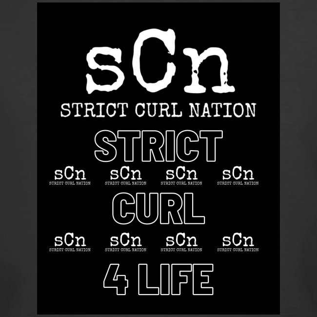 Strict Curl Nation 4 Life