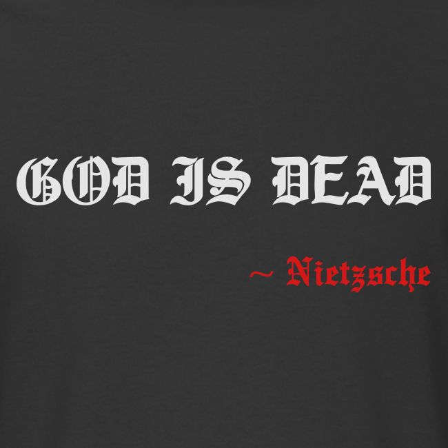 God Is Dead