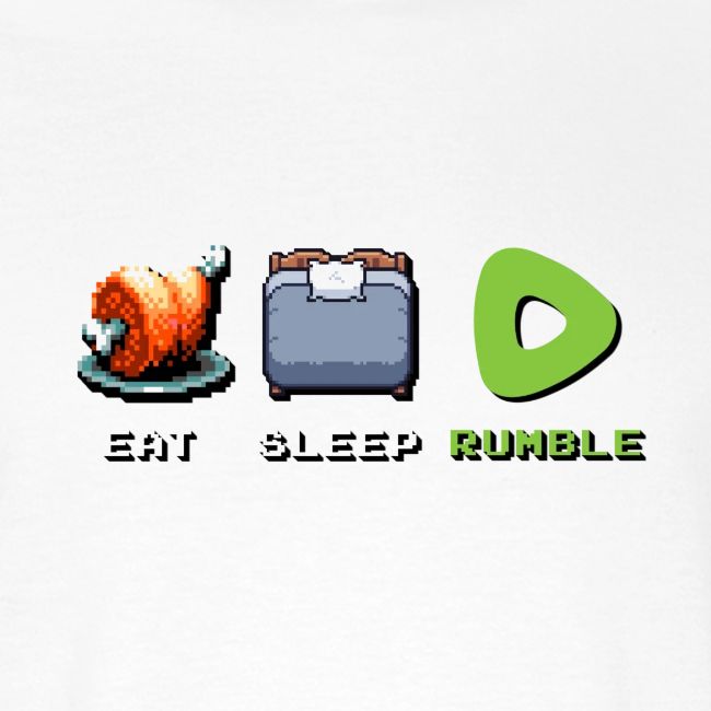 Eat Sleep Rumble merch