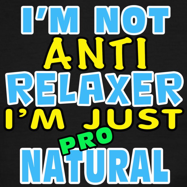 Not Anti Relaxer