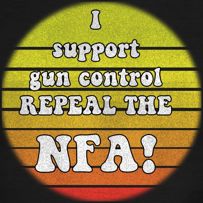 Repeal the NFA