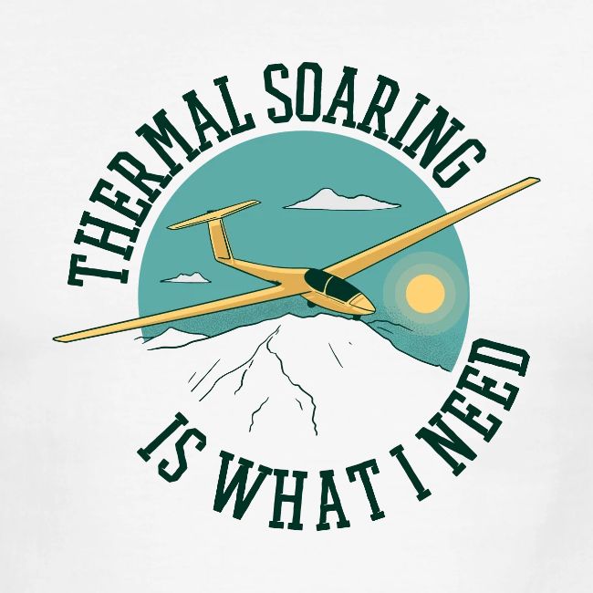 Thermal Soaring Is What I Need