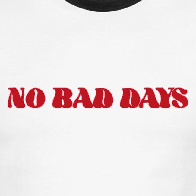 NoBadDays