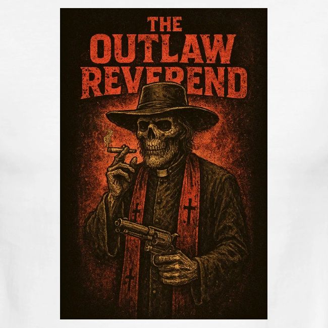 The Outlaw Reverend