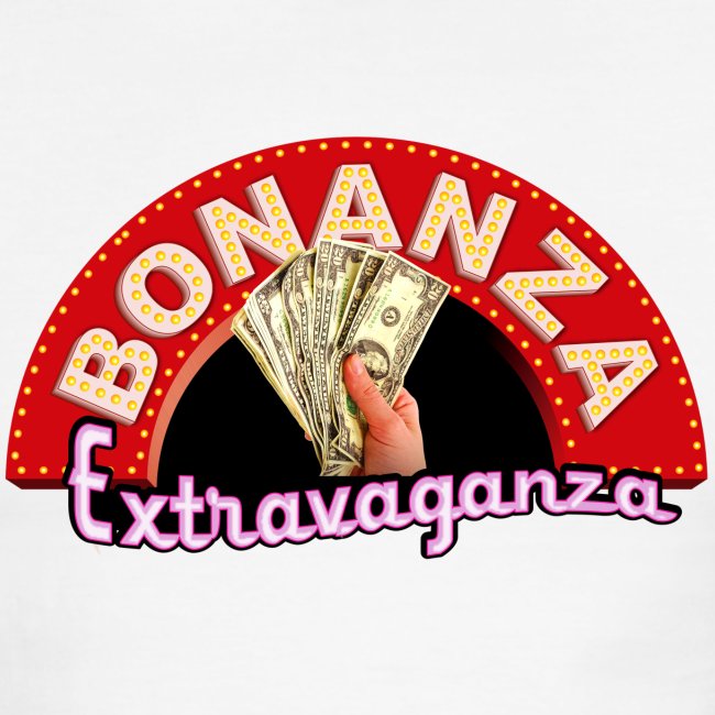 Bonanza Extravaganza