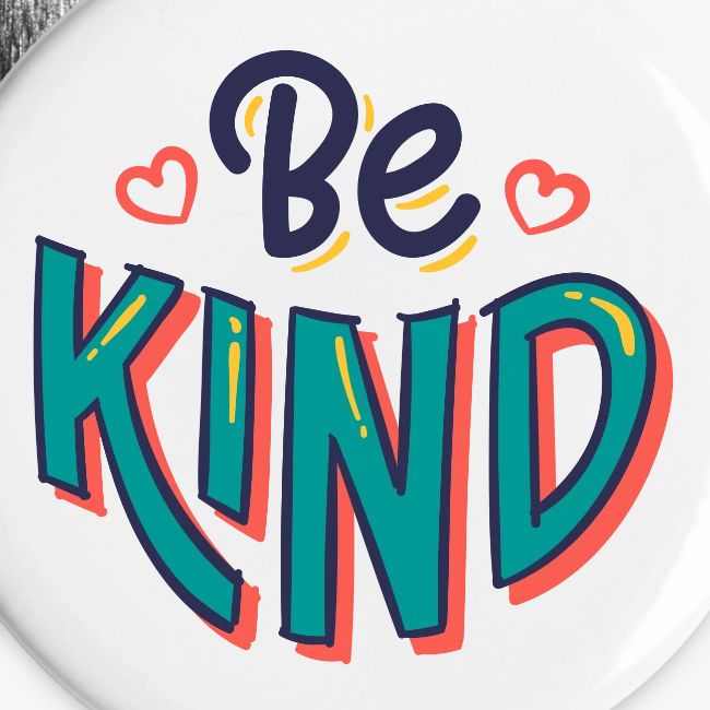 Be kind Motivational Inspirational quote