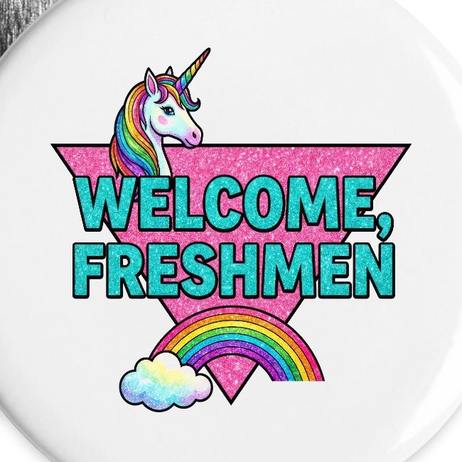 "Welcome, Freshmen"
