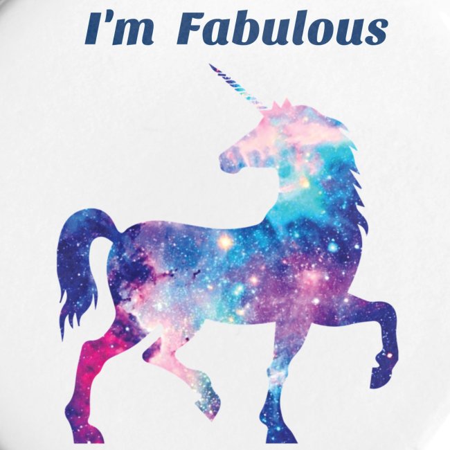 I'm Fabulous Unicorn