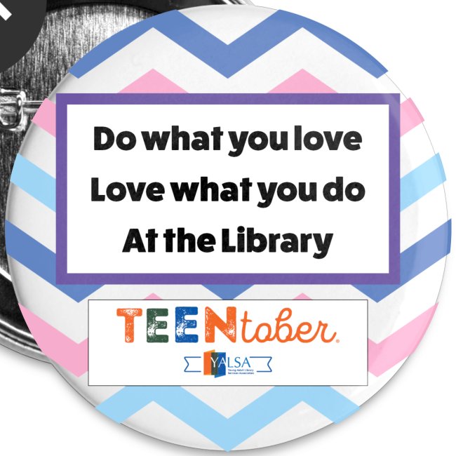 TeenTober™ Do What You Love