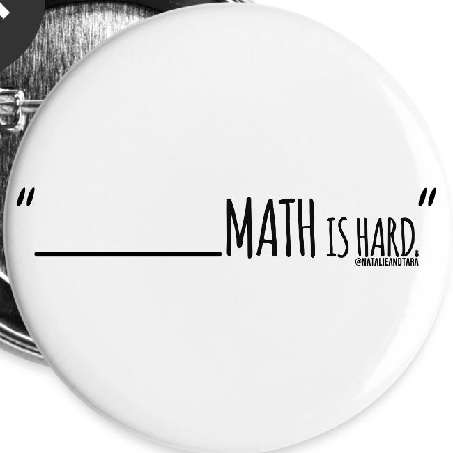 (fill in the blank) Math is Hard | Customizable!!