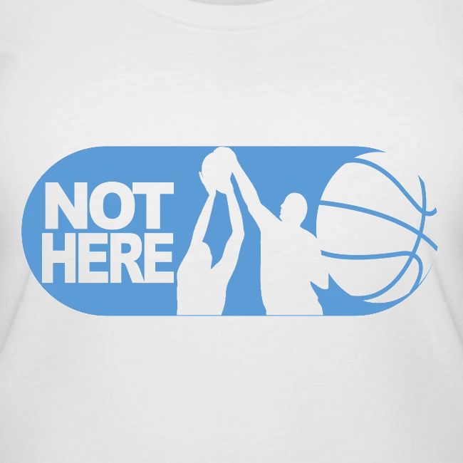 NOT HERE!