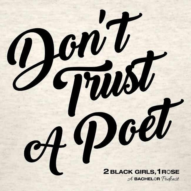 Don't Trust a Poet