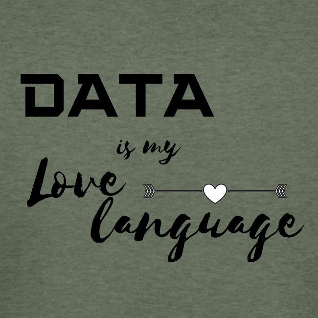 Data is My Love Language (light)