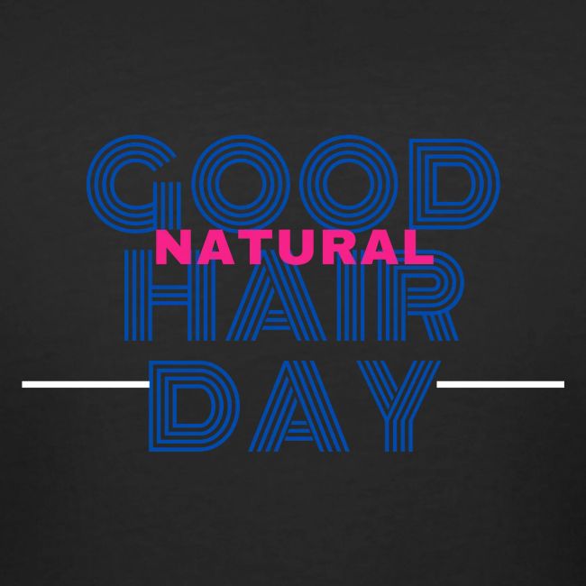 Good Natural Hair Day