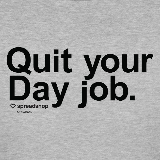 Day job in black