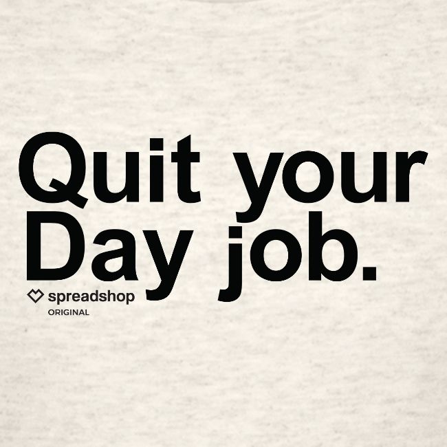 Day job in black