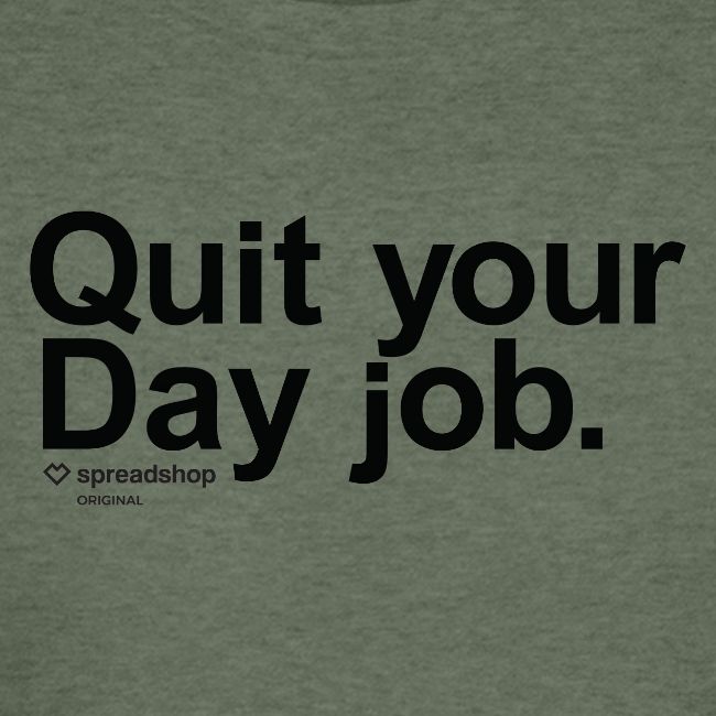 Day job in black