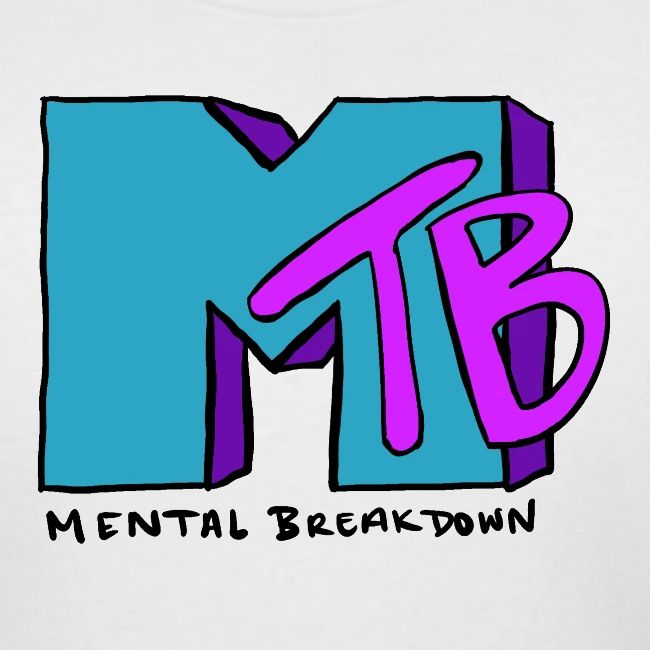 Mental Breakdown in the 90's