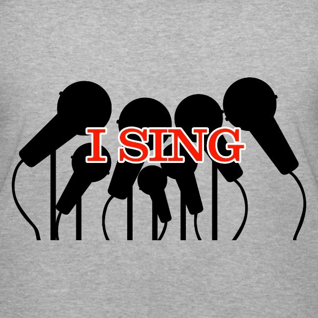 I SING