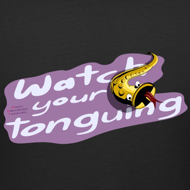 Saxophone players: "Watch your tonguing!!" pink
