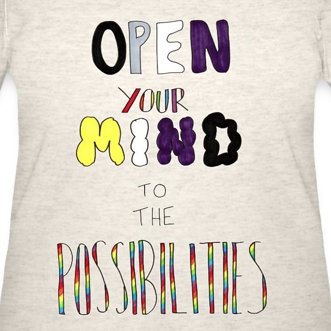 Open Your Mind to the Possibilities
