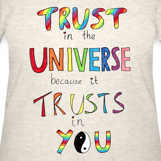Trust In The Universe