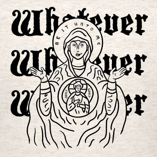 Whatever Mary