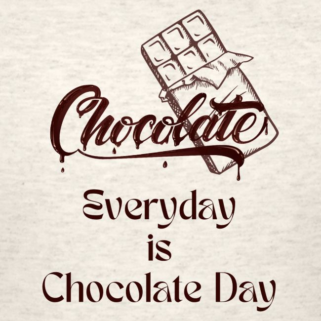 Chocolate Everyday