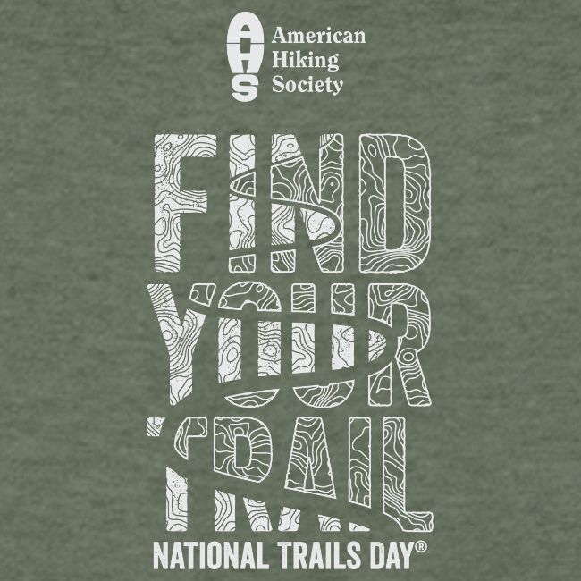 Find Your Trail Topo: National Trails Day