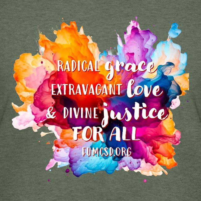 Grace Love Justice Color Splash