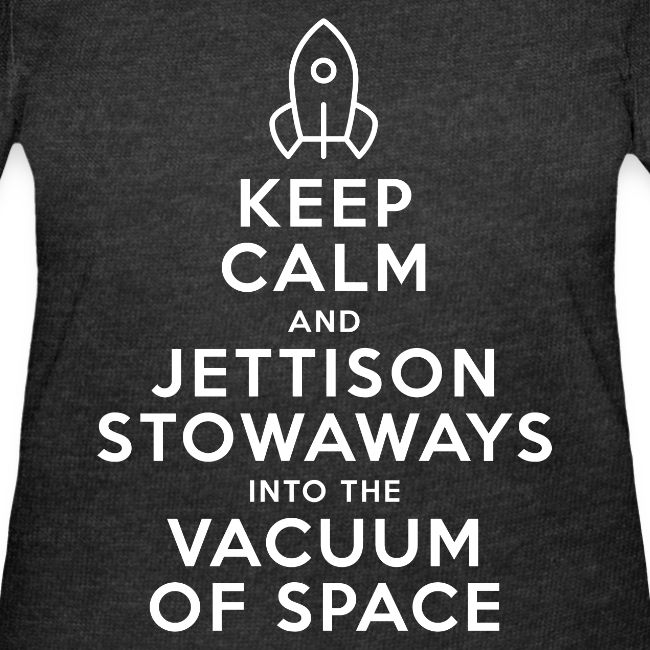 Keep Calm - Starship Mudskipper