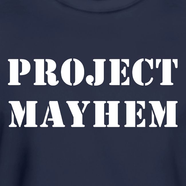 Project Mayhem