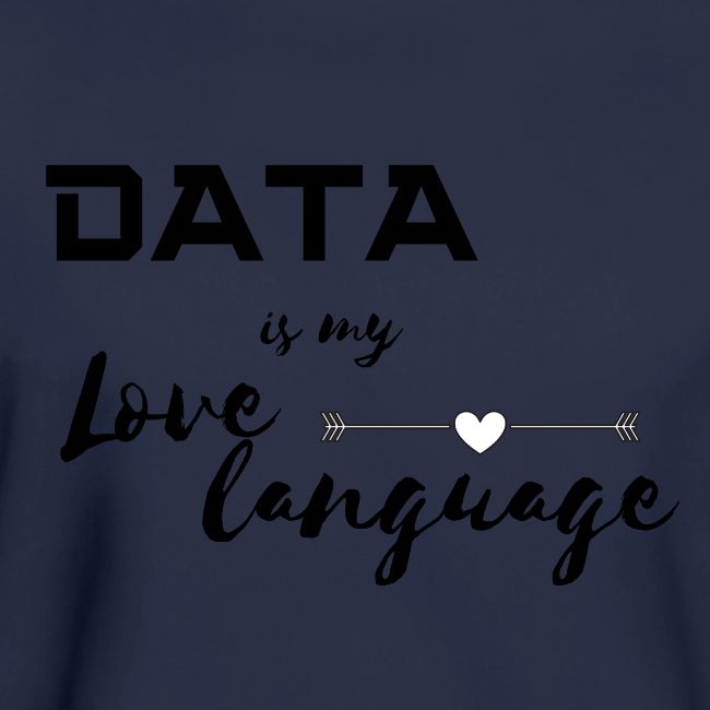 Data is My Love Language (light)