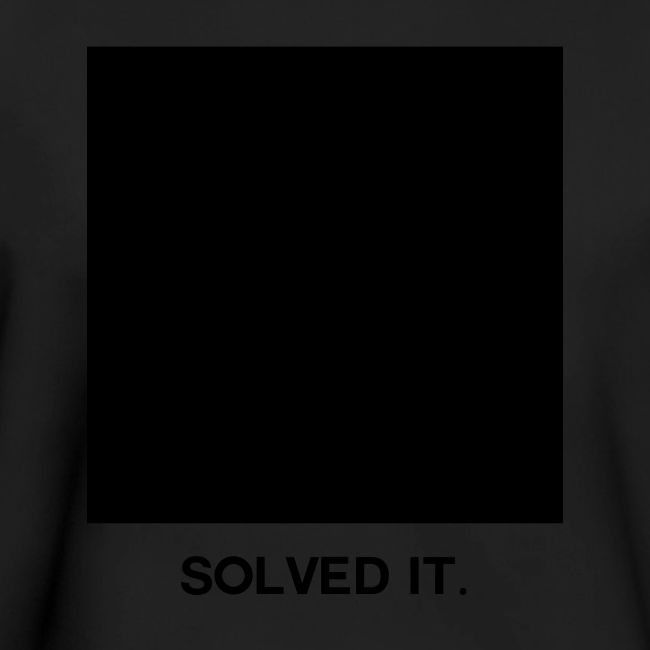 SOLVED IT (OG)