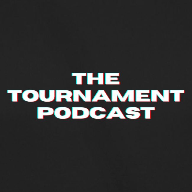 The Tournament Podcast